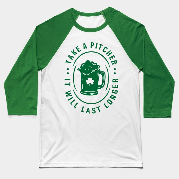 Take a Pitcher - St Patrick Baseball T-Shirt by Jerry After Young